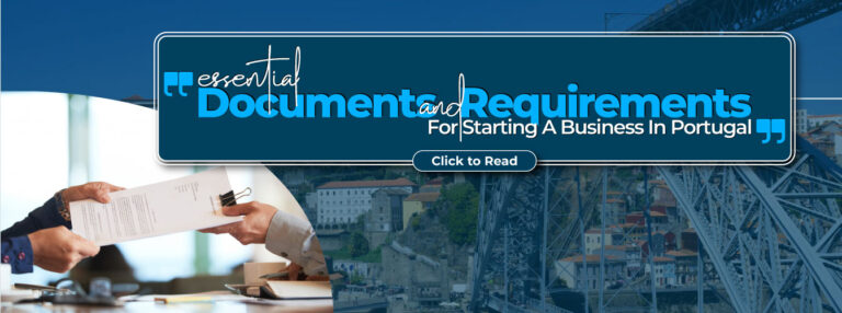 Essential-Documents-and-Requirements-for-Starting-a-Business-in-Portugal